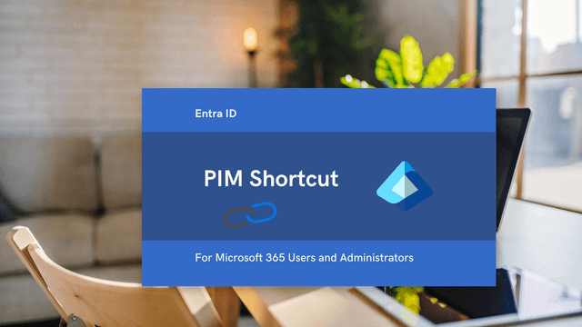 How to Get to Privileged Identity Management (PIM) Page Quickly