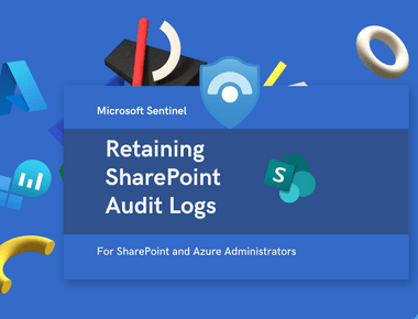 Retain SharePoint Online Logs