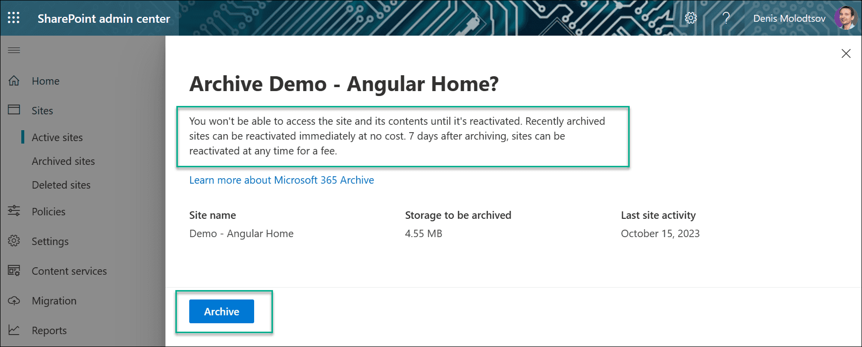 Archive Feature Archive SharePoint Online Sites Using M365 Archive Feature | Denis ...