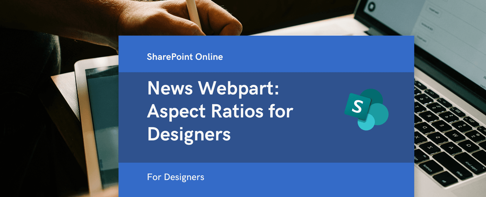 SharePoint News Webpart Dimensions for Designers