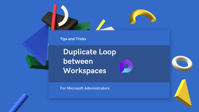 Copy Microsoft Loop Pages between Workspaces
