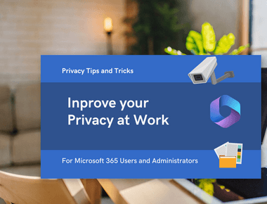 Improve your Privacy at Work