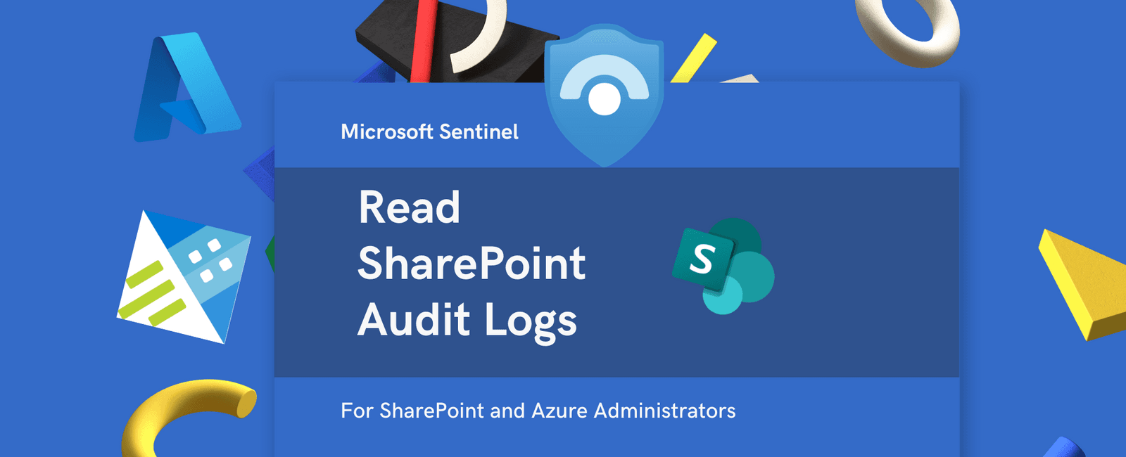 Read Retained SharePoint Online Logs from Blob Storage