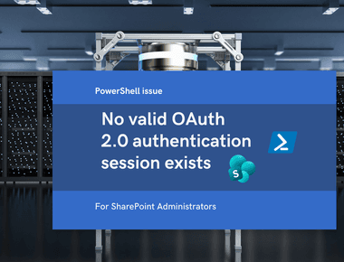 Connect-SPOService: No valid OAuth 2.0 authentication session exists